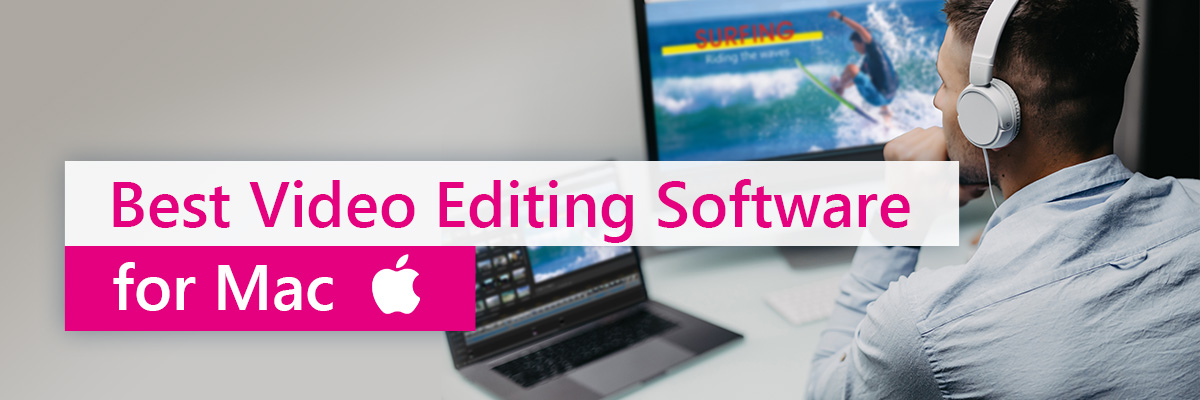 entertainment video editing software for windows mac